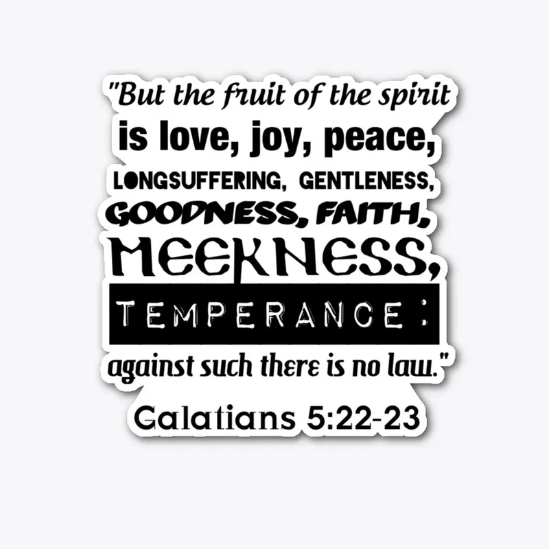 Fruit of Spirit Black Print